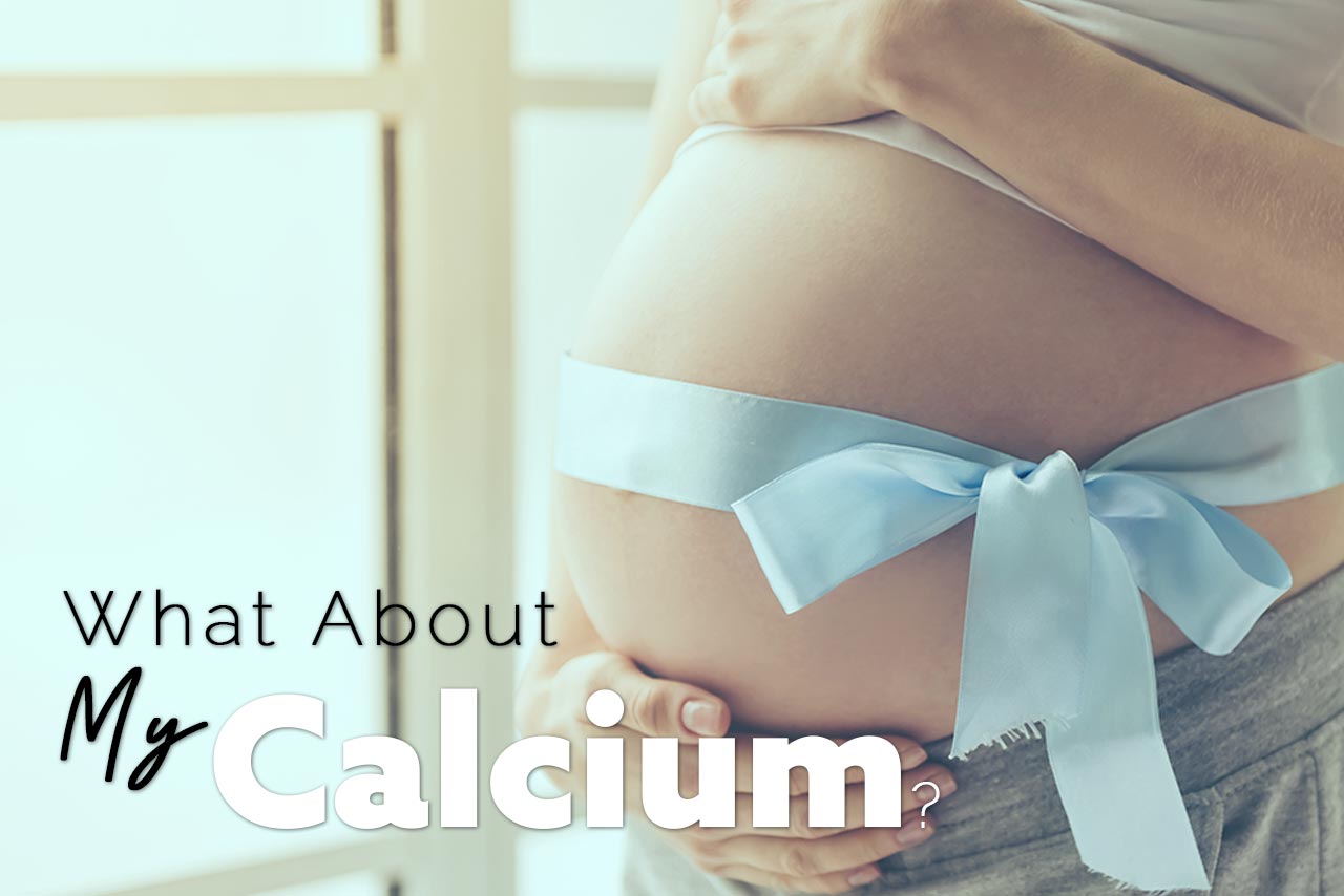 Calcium And Pregnancy